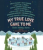 My_true_love_gave_to_me