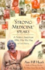 Strong_medicine_speaks