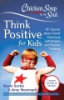 Chicken_soup_for_the_soul_think_positive_for_kids