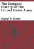 The_compact_history_of_the_United_States_Army