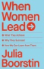 When women lead by Boorstin, Julia