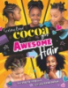 Cocoa_girl_awesome_hair