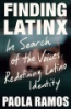 Finding Latinx by Ramos, Paola