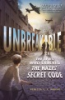 Unbreakable__the_spies_who_cracked_the_Nazis__secret_code