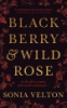 Blackberry___Wild_Rose