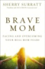 Brave_mom