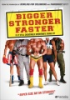Bigger_stronger_faster_