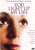 You_light_up_my_life