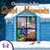 Christmas_is_for_Quiet_Moments