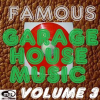 Famous_Garage_House_Music__Vol__3