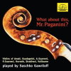 What_About_This__Mr__Paganini_