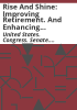 Rise_and_shine__improving_retirement__and_enhancing_savings