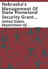 Nebraska_s_management_of_State_Homeland_Security_Grant_Program_Awards_for_fiscal_years_2009_through_2011