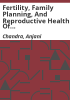 Fertility__family_planning__and_reproductive_health_of_U_S__women