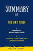 Summary_of_The_Art_Thief_By_Michael_Finkel__A_True_Story_of_Love__Crime__and_a_Dangerous_Obsession