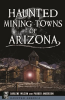Haunted_Mining_Towns_of_Arizona