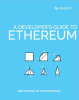 A_Developer_s_Guide_to_Ethereum