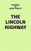 Summary_of_Amor_Towles__The_Lincoln_Highway