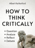 How_to_Think_Critically