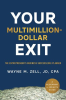 Your_Multimillion-Dollar_Exit__The_Entrepreneur_s_Business_Success_ion__Planner