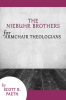 The_Niebuhr_Brothers_for_Armchair_Theologians