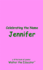 Celebrating_the_Name_Jennifer