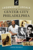 Legendary_Locals_of_Center_City_Philadelphia