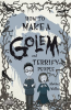 How_to_Make_a_Golem__and_Terrify_People_