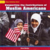 Respecting_the_contributions_of_Muslim_Americans