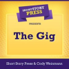 Short_Story_Press_Presents_The_Gig