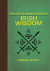 The_Little_Green_Book_of_Irish_Wisdom