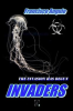 Invaders_the_Invasion_Has_Begun