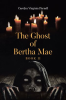 The_Ghost_of_Bertha_Mae_Book_II