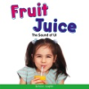 Fruit juice by Laughlin, Kara L