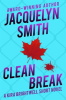 Clean_Break__A_Kira_Brightwell_Short_Novel