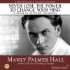 Never_Lose_the_Power_to_Change_Your_Mind