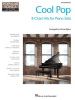Cool_Pop_-_Popular_Songs_Series__8_Chart_Hits_for_Intermediate_Piano_Solo