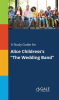 A_Study_Guide_for_Alice_Childress_s__The_Wedding_Band_