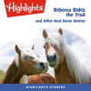 Rebecca_Rides_the_Trail_and_Other_Real_Horse_Stories