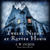 Twelve_Nights_at_Rotter_House