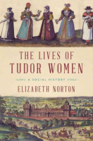 The_hidden_lives_of_Tudor_women