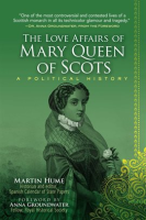 The_Love_Affairs_of_Mary_Queen_of_Scots