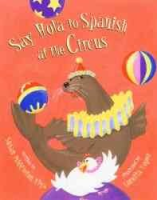 Say_hola_to_spanish_at_the_circus