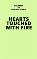 Summary_of_David_Gergen_s_Hearts_Touched_With_Fire