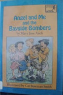Angel_and_me_and_the_Bayside_bombers