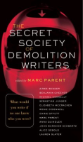 The_secret_society_of_demolition_writers
