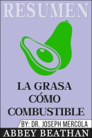 Resumen__La_Grasa_C__mo_Combustible