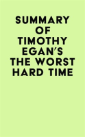 Summary_of_Timothy_Egan_s_The_Worst_Hard_Time
