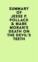 Summary_of_Jesse_P__Pollack___Mark_Moran_s_Death_on_the_Devil_s_Teeth
