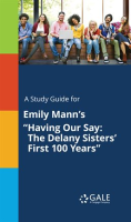 A_Study_Guide_for_Emily_Mann_s__Having_Our_Say_
